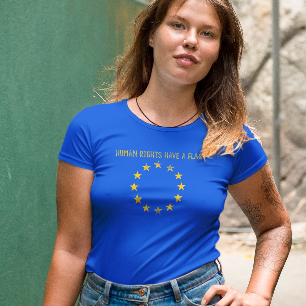 Human Rights Have A Flag - EU T-Shirt